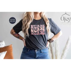 groovy nurse shirt, nurse life shirt,  registered nurse shirt, nurse appreciation gift,  nurse school graduation gift, n