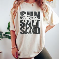sun salt sand vacay shirt, distressed summer shirt, trendy summer shirt gift, girls t