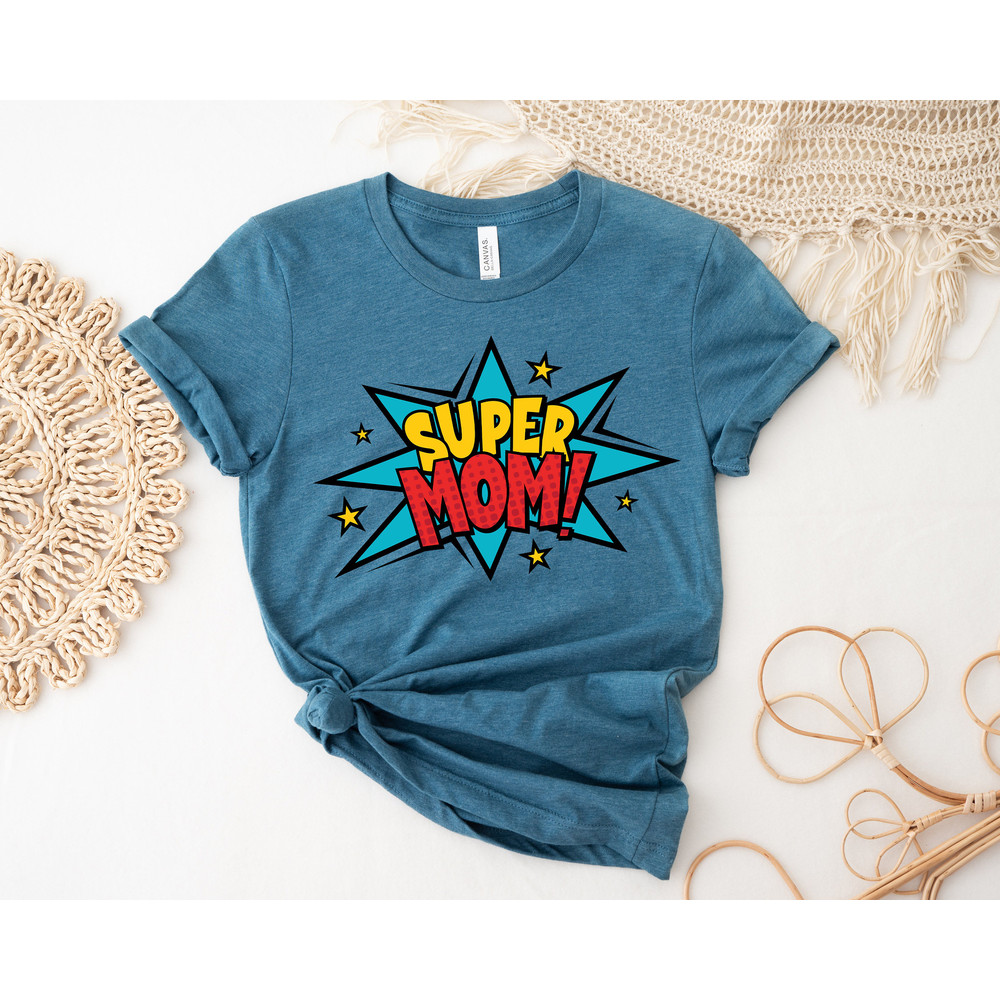 Super Mom Shirts,Mother's Day Shirt,Super Mom Gift Shirt,Mother's Day Gift,Powerful Mom Gift Shirt,Mother's Day Gift,Super Mother Tee,Mama - 2.jpg
