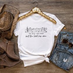 the devil can scrap but the lord has won shirt, western sweatshirt, rodeo shirt, country