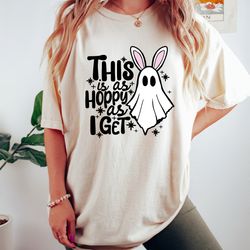 this is as hoppy as i get, bunny ears ghost shirt, easter ghost sweatshirt, funny easter