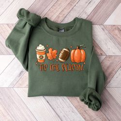 tis the season shirt, fall pumpkin shirt, pumpkin latte, sweatshirt for women, women fall
