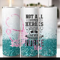 nurse heroes medical graduation tumbler, nurse heroes medical graduation skinny tumbler, designs skinny tumbler