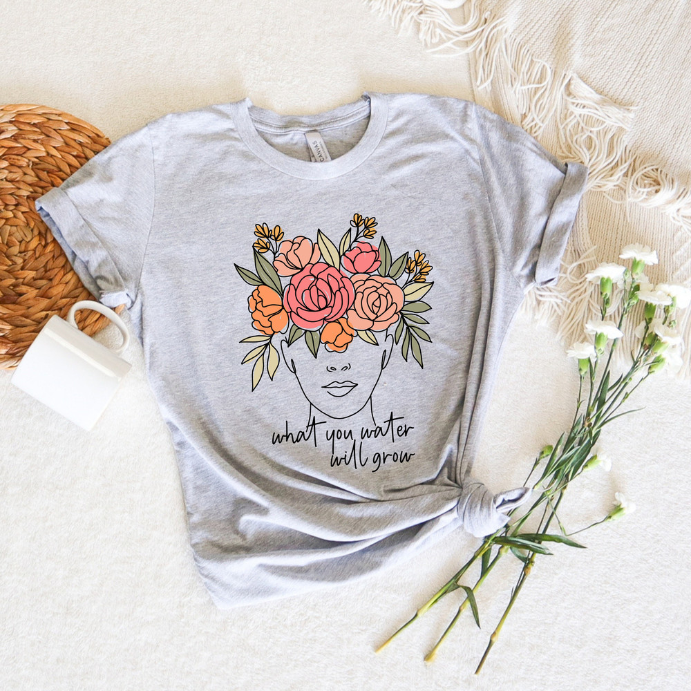 What You Water Will Grow Floral Brain Shirt,Floral Brain Shirt,Improve Yourself Shirt,Mental Health Matters Tee,Do Something Better Shirt - 2.jpg