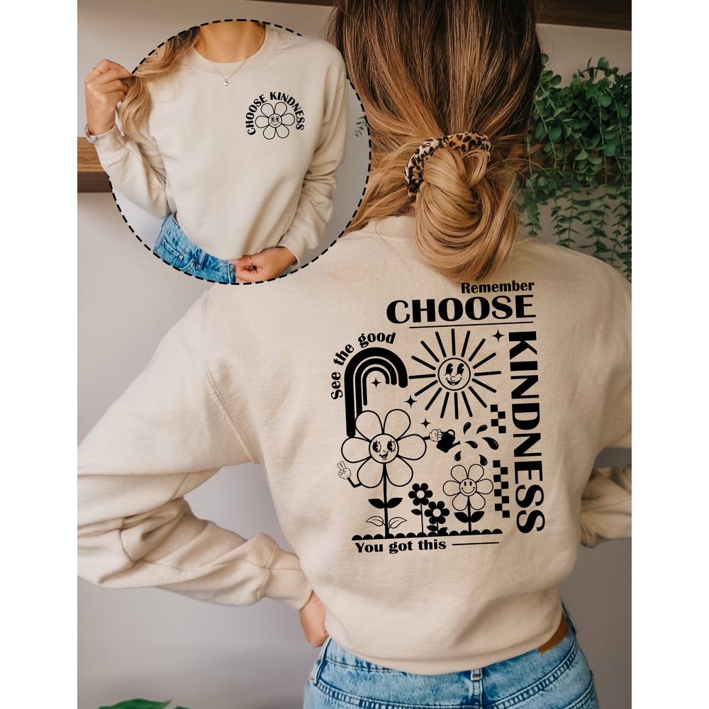 Choose Kindness Sweatshirt, Kindness Matters TeeVintage Inspired Cotton T-shirt, Unisex Hoodie, Oversized Tee, Be kind Tee - 4.jpg