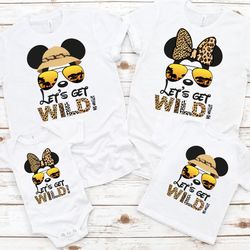 animal kingdom lets get wild family shirts, disney sa