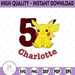 personalized name and age pikachu kids svg / kids custom pikachu / personalized pikachu svg  png/ customized kid's svg