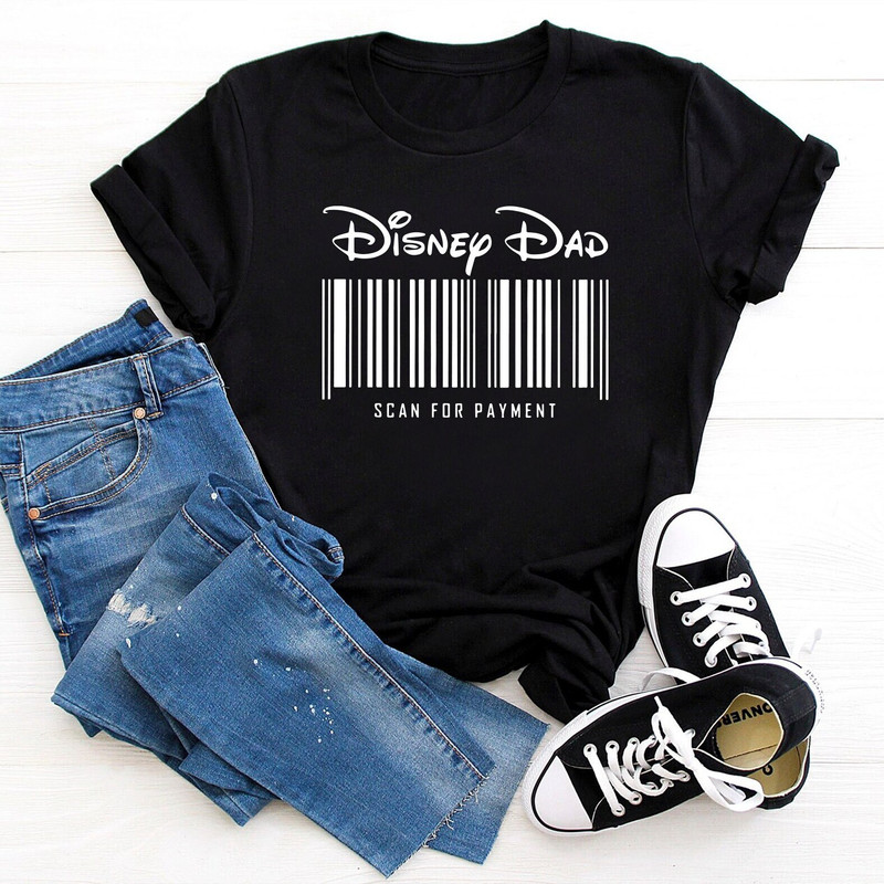 Disney Dad Shirt, Scan For Payment Shirt, Disney Dad Scan For Payment Shirt, Disney Family Trip, Disney Vacation, Disney Family Vacation - 1.jpg