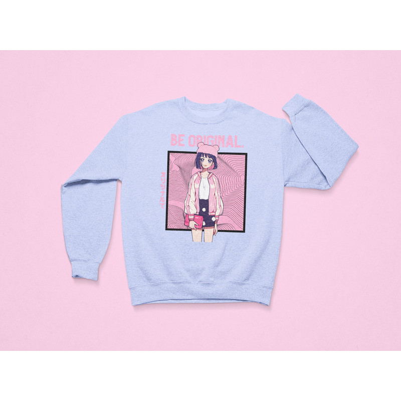 Be Original Sweatshirt Cute T-Shirt, Kawaii Sweatshirt, Cute Gift, Pink Sweatshirt, Aesthetic T-Shirt, Anime Sweatshirt, Kawaii Clothing - 4.jpg