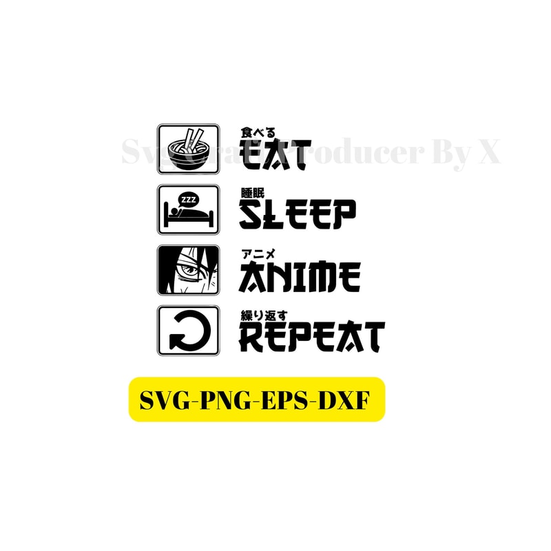 Eat Sleep Anime Repeat SVG, Anime, Anime fan, Anime Lover - 1.jpg