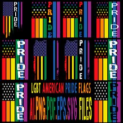 LGBT 10 AMERICAN PRIDE FLAG Vector Digital file Ai,PDF,PDF,SVG,PNG files Sublimation Digital Vector File