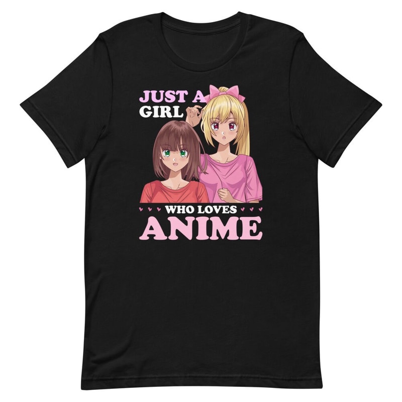 Anime Shirt, Just a Girl Who Loves Anime, Womens Anime T-shirt, Funny Girls Anime Gift - 2.jpg