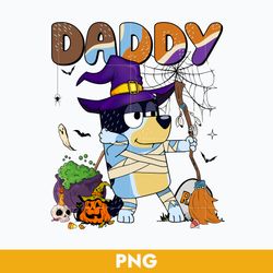 bluey daddy halloween png, bluey bandit png, bluey halloween png, bluey png, cartoon png digital file