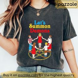 lets summon demons t shirt retro creepy incantation hoodie gift for men women