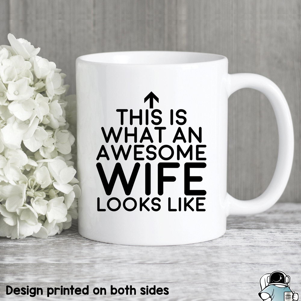 Awesome Wife Mug, Wife Gift, Wedding Gift, Anniversary Gifts For Wife, Wife Coffee Mug, Wedding Present, Wife Birthday Gift, Spouse Gift - 1.jpg