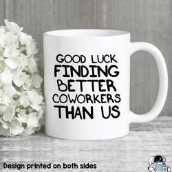 coworker mug, coworker gift, office mug