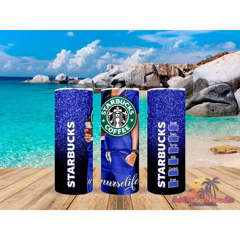 Starbucks Nurse and Coffee Tumbler,Starbucks Nurse and Coffee Skinny Tumbler,Awareness Tumbler.png