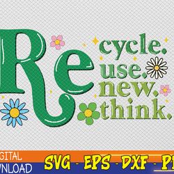 earth day recycle reuse renew rethink crisis environmental svg, eps, png, dxf, digital download