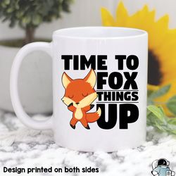 fox mug, fox things up, fox gifts, fox coffee mug,