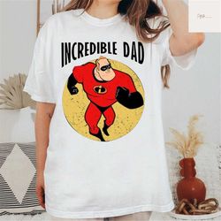 disney pixars, the incredibles shirt, disney super dad t-shirt, father's day gift, dad shirt, father day gifts, disney d