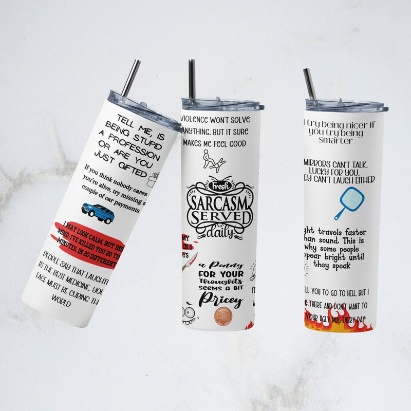 Sarcastic Tumbler, 20oz Skinny Tumbler Sublimation Designs Tumbler PNG File Digital Download, Sarcastic Quotes, Funny Tumbler-19.jpg