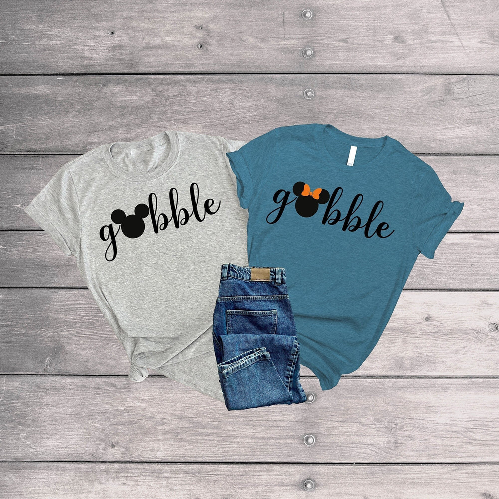 Thanksgiving Gobble Shirt, Disney Thanksgiving Shirt, Thanksgiving Shirt, Disney Gobble Shirt, Disney Shirt,Thanksgiving Tee - 1.jpg
