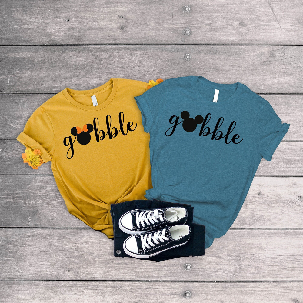 Thanksgiving Gobble Shirt, Disney Thanksgiving Shirt, Thanksgiving Shirt, Disney Gobble Shirt, Disney Shirt,Thanksgiving Tee - 2.jpg
