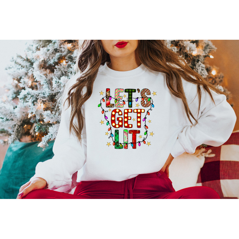 Let's Get Lit Sweatshirt,Lets Get Lit Chrismas Lights Shirt,Merry And Bright Christmas,Handmade Christmas Gift,Family Christmas,Xmas Sweater - 3.jpg