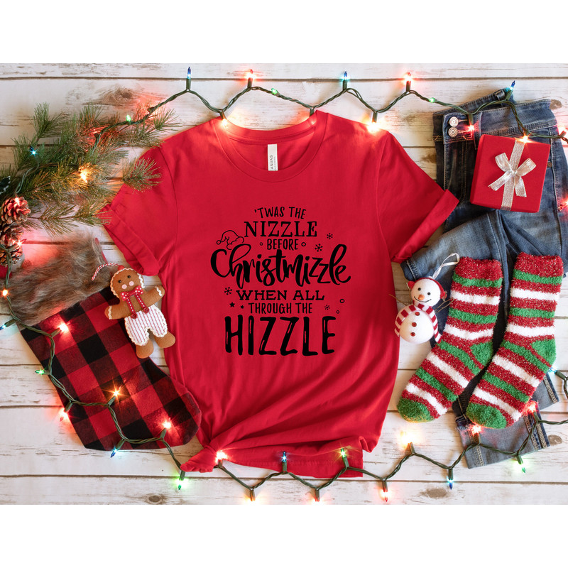Ugly Christmas Sweater 'Twas The Nizzle Before Chrismizzle Unisex Sweatshirt,Christmas Unisex Tshirt,Womens Christmas Shirt,Christmas Gift - 2.jpg
