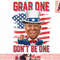 Trump American 4th Of July Shirt Grab One Don t Be One Uncle png, instant download.jpg