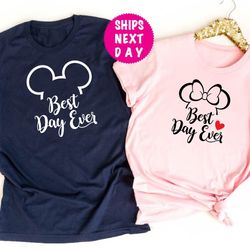 best day ever shirt,  disney shirts, disney trip t-shirt, disney vacation shirt, disney family shirt, disney matching t