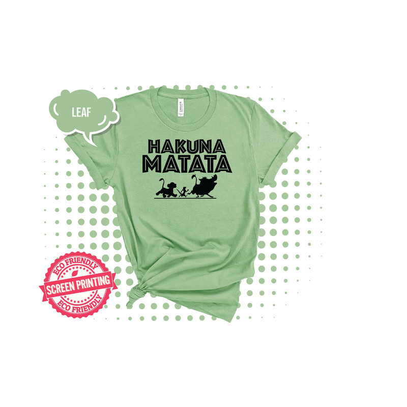 Hakuna Matata Shirt, Disney Shirt, Lion King Shirt, Hakuna Matata Disney Shirt, Hakuna Matata T-Shirt Disney Matching Disney Shirts - 2.jpg