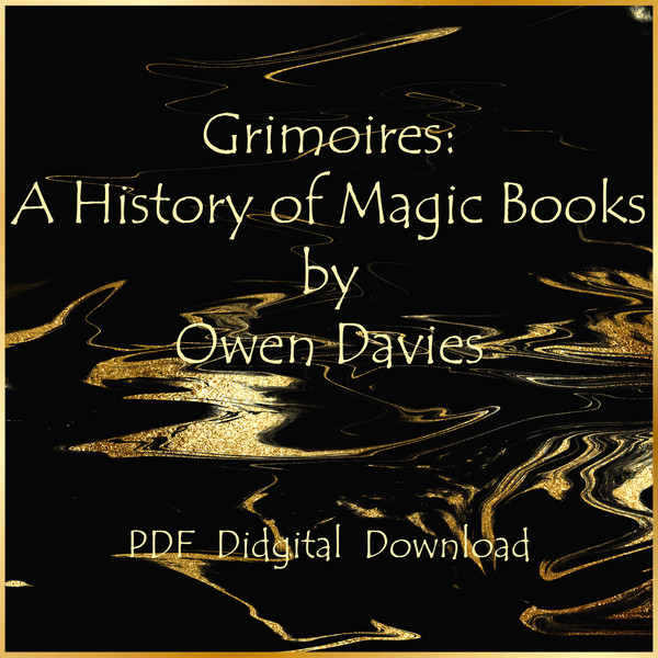 Grimoires A History of Magic Books by Owen Davies-01.jpg