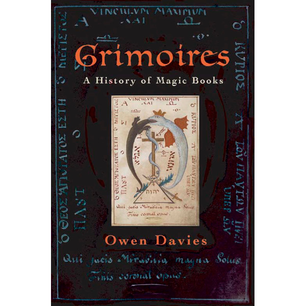 Grimoires A History of Magic Books by Owen Davies (z-lib.org)-1.jpg