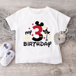 my 3rd birthday shirt,disney birthday gift,3rd birthday shirt,3 year old birthday shirt,kids birthday tee,mickey boy shi