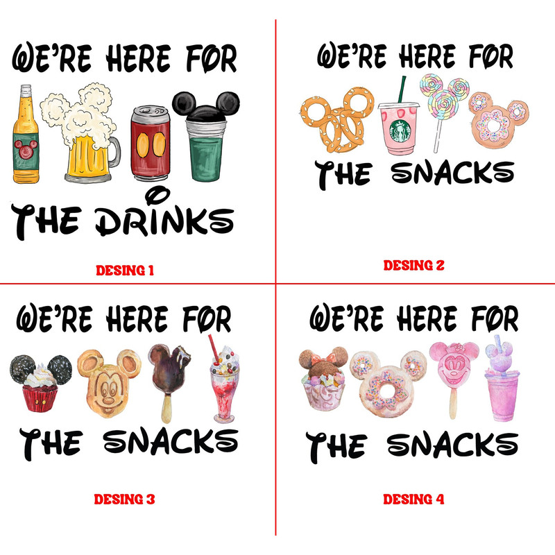 We're Here For The Snacks Shirts, We're Here For The Drinks T-shirt, Disney Matching, 2023 Disney Trip Shirts, Disneyworld Shirts For Family - 2.jpg