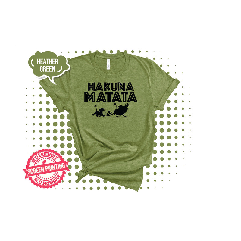 Hakuna Matata Shirt, Disney Shirt, Lion King Shirt, Hakuna Matata Disney Shirt, Hakuna Matata T-Shirt Disney Matching Disney Shirts - 6.jpg