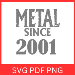 metal since 2001 svg