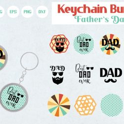 keychain bundle svg, fathers day svg,dad keychain bundle svg, fathers day svg,dad