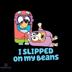 i slipped on my beans svg blue dog svg cricut for files design