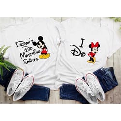 i do i dont do couples matching t-shirts funny couples his and hers matching tops theme park t-shirts men's ladies micke