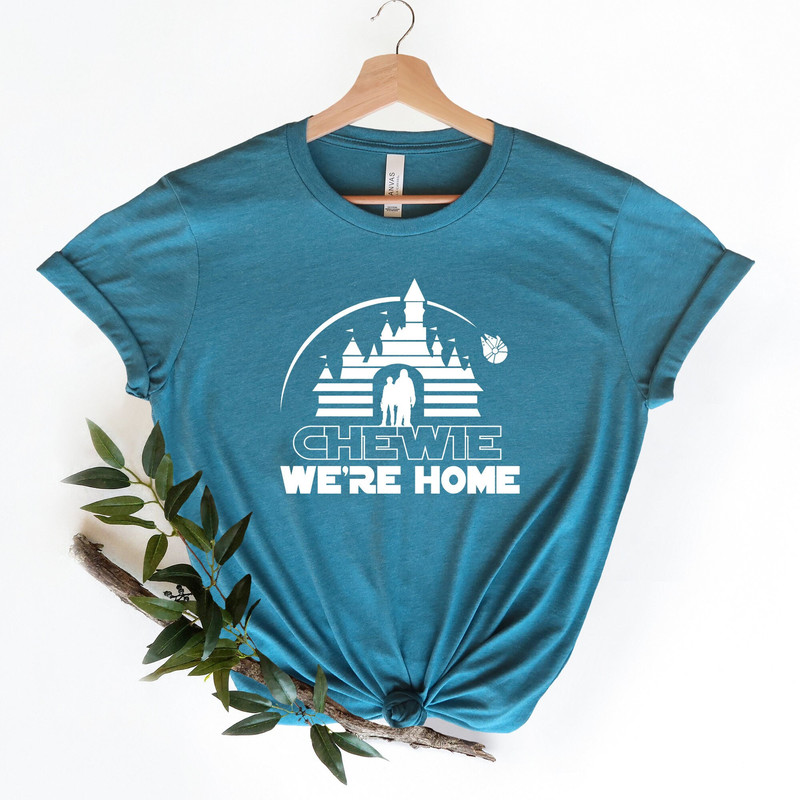 Chewie we're home Shirt, Chewie we're home castle ,Chewie T-shirts,Disney Shirt,Disney Shirt,Unisex Tee, Galaxy's Edge Shirt,Star Wars Shirt - 1.jpg