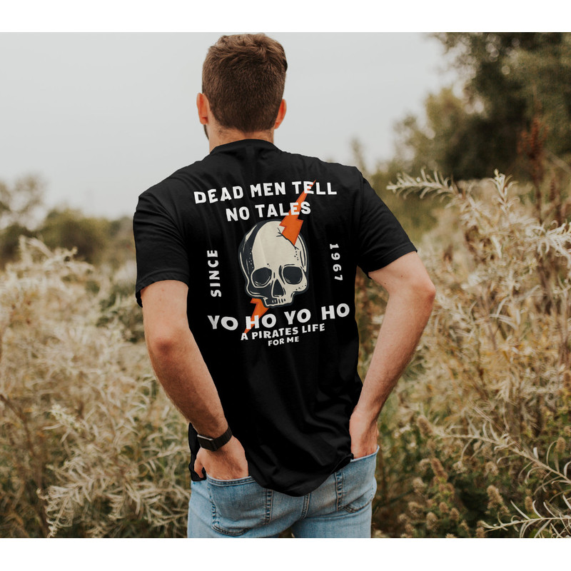 Dead Men Tell No Tales - Pirates Of The Caribbean - Disney Rides - Disney Inspired Shirt - 1.jpg