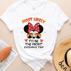 disney most likely to t-shirt, disney family matching shirt, disney vacay matching tee, disneyland trip tee, funny disne