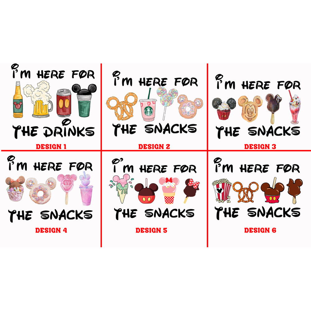 I'm Here For The Snacks, I am Here For The Drinks, Family Shirt, Disney Food Beer Shirts, Disneyland Shirts, Disneyworld Vacation T-shirt - 2.jpg