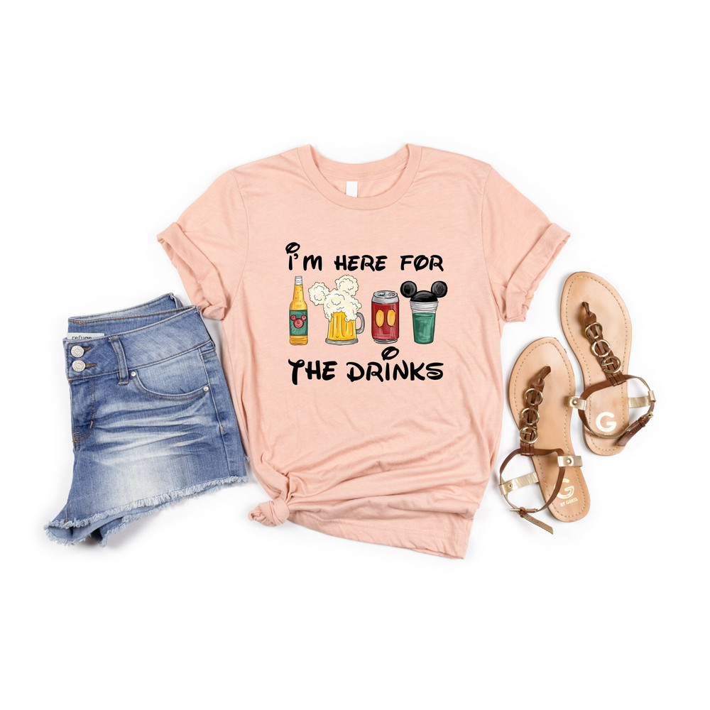 I'm here for the drinks, Disney Funny T-Shirt, Disney Vacation Shirt, Disney Family Shirt, T-Shirts for Disney Trip, Disneyland Gift T-Shirt - 7.jpg