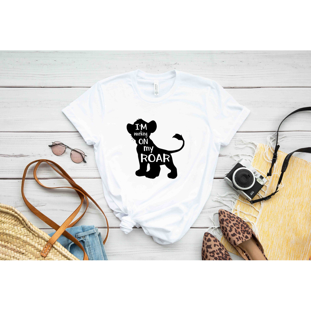 I'm Working on My Roar T-Shirt, Vacation Shirt, Lion Movie, Family Vacation, Family Vacation T-shirt, Disney Kid Shirt, Lion Shirt - 2.jpg