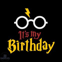 it's my birthday wizard school harry birthday svg file for cricut