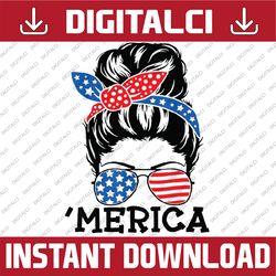 merica messy bun american messy bun 4th of july messy bun png, american messy bun png, independence day png, digital