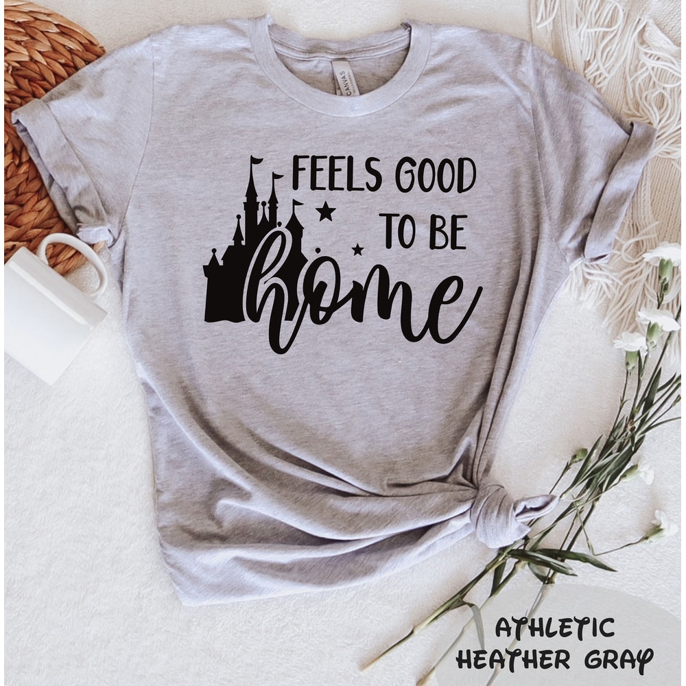 Feels Good To Be Home T-Shirt, Disney Shirt, Minnie Mouse Shirt, Park Shirt, Disney Park Shirt, Disney Gifts, Disney Family Vacation Shirt - 5.jpg